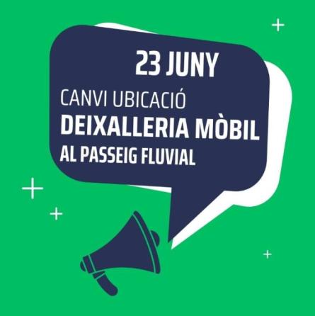 Deixalleria mòbil canvi ubicació al passeig fluvial 23 juny 23.jpg